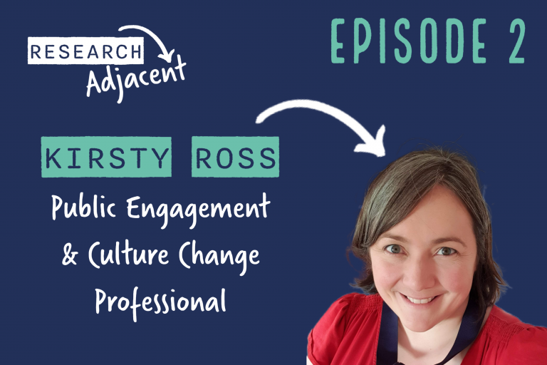 Kirsty Ross, Public Engagement Professional (Episode 2)