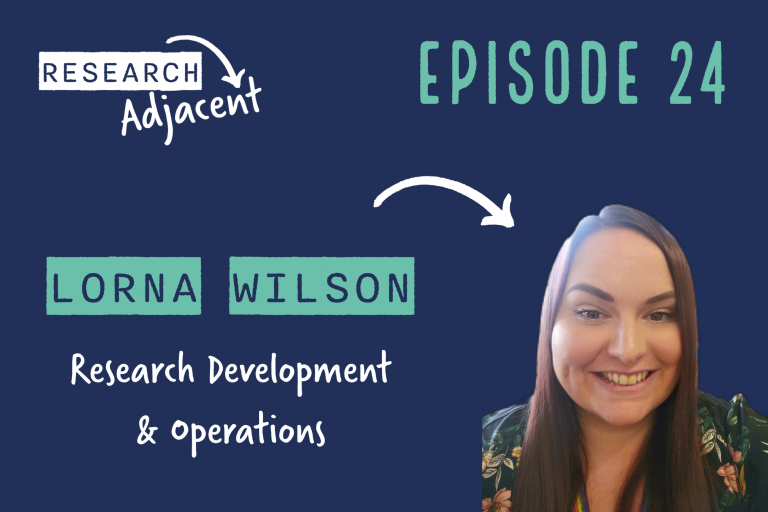 Lorna Wilson, Research Development and Operations (Episode 24)