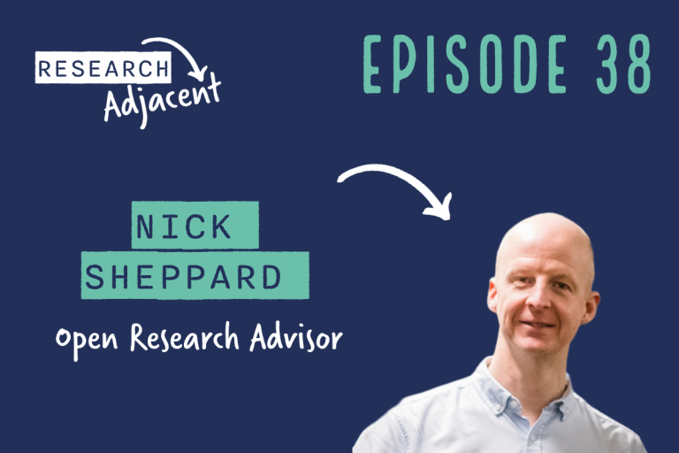 Nick Sheppard, Open Research Advisor (Episode 38)